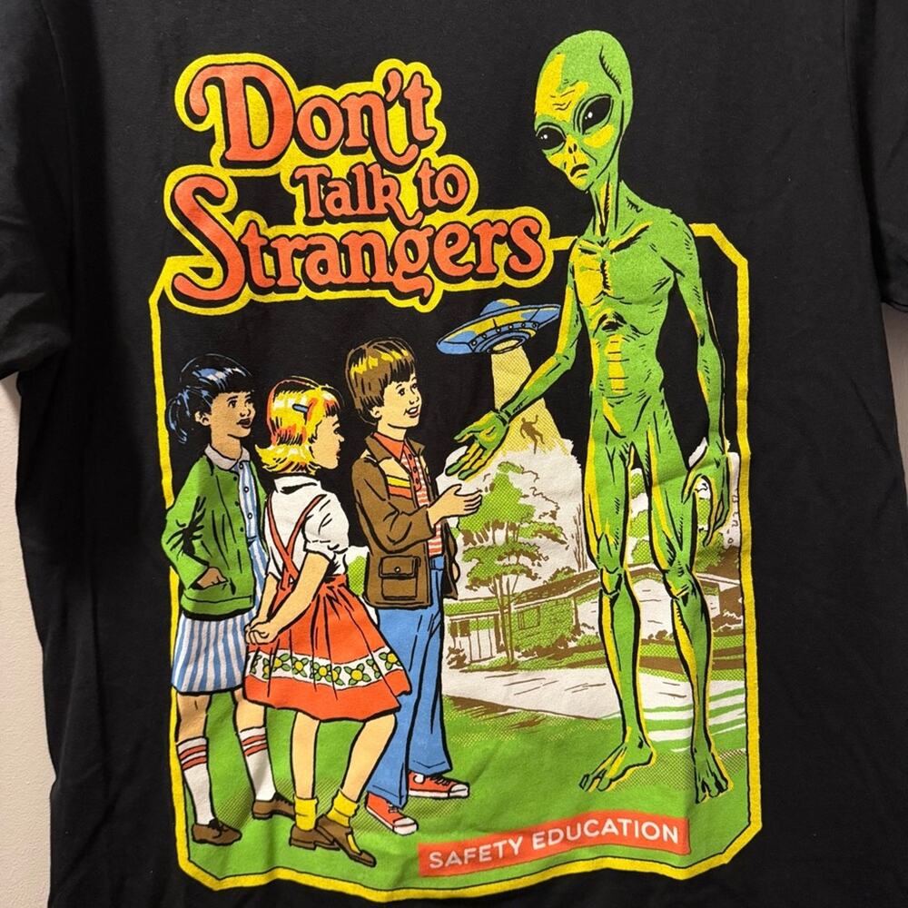 Steven Rhodes teeshirt dont talk to strangers alien cotton - Picture 4 of 5
